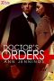 [Doctor's Orders MMED 01] • Doctor's Orders